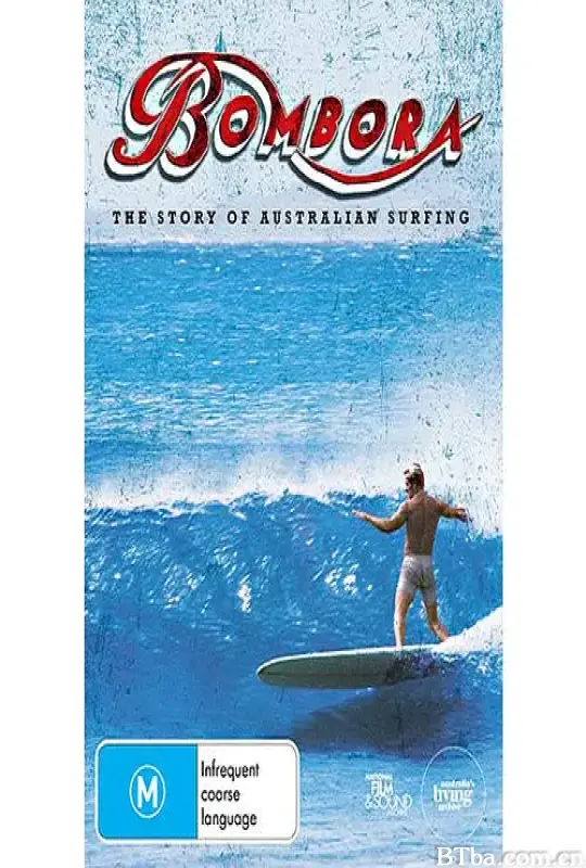 冲浪运动的故事/Bombora: The Story of Australian Surfing