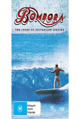 冲浪运动的故事/Bombora: The Story of Australian Surfing