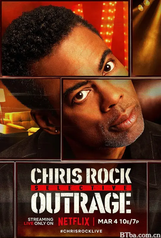 克里斯·洛克：选择性愤怒/Chris Rock: Selective Outrage