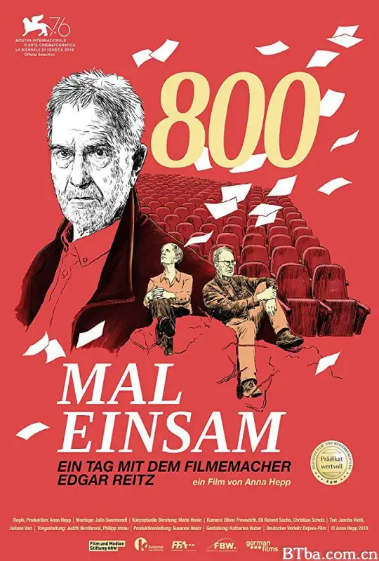 800次寂寞：与电影制作人埃德加·雷茨的一天/800 Mal Einsam - ein Tag mit dem Filmemacher Edgar Reitz