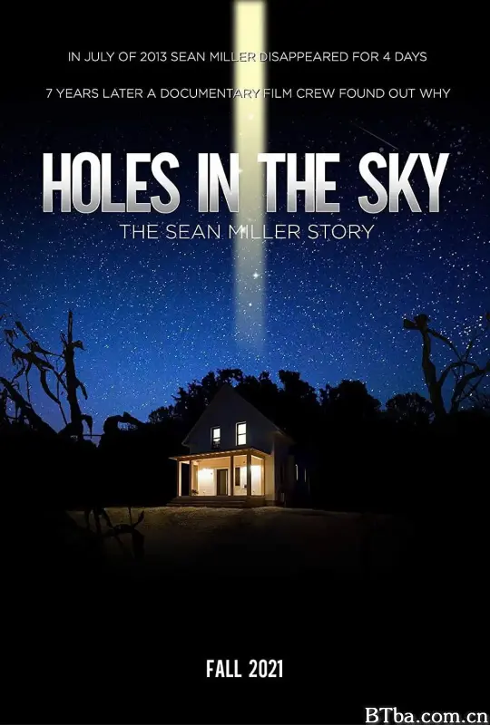 天空之洞：肖恩·米勒的故事/Holes in the Sky: The Sean Miller Story