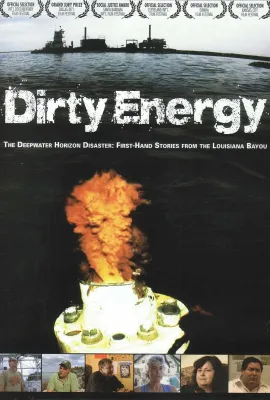 肮脏能源/Dirty Energy