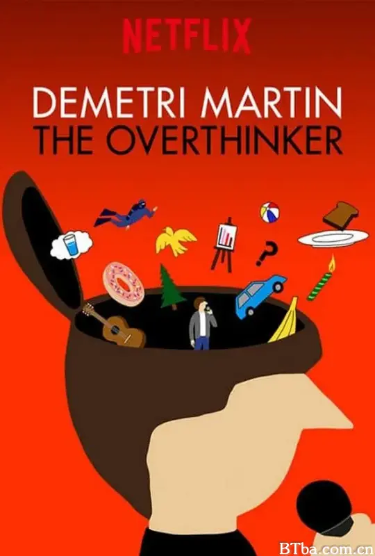 迪米特利·马丁：想太多/Demetri Martin: The Overthinker