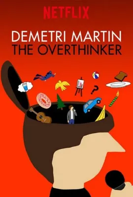 迪米特利·马丁：想太多/Demetri Martin: The Overthinker