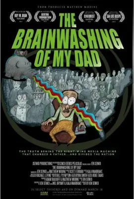 The Brainwashing of My Dad