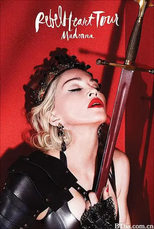 麦当娜：反叛之心巡回演唱会/Madonna: Rebel Heart Tour