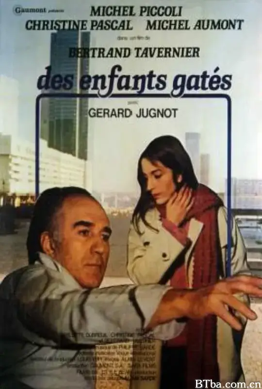 宠坏的孩子/Des enfants gâtés