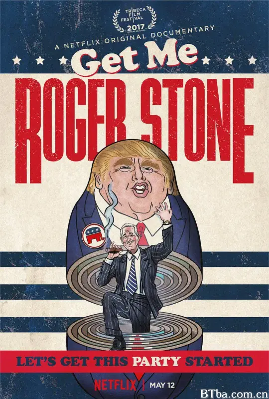 快找罗杰·斯通/Get Me Roger Stone