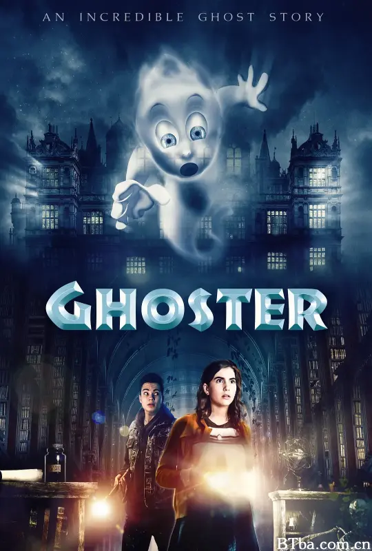 鬼马新精灵/GHOSTER