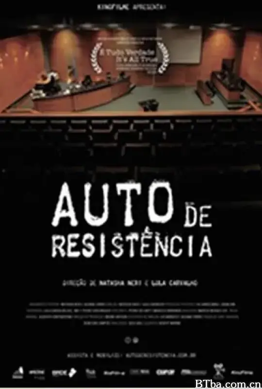 自我抵抗 Auto de Resistência (2018) 1080P BT磁力 迅雷网盘下载