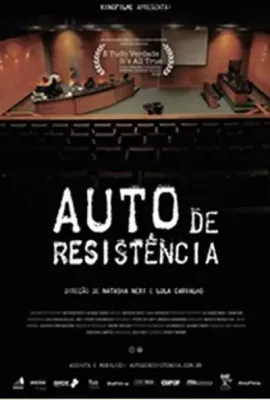 自我抵抗/Auto de Resistência