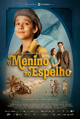 镜子中的男孩/O Menino no Espelho