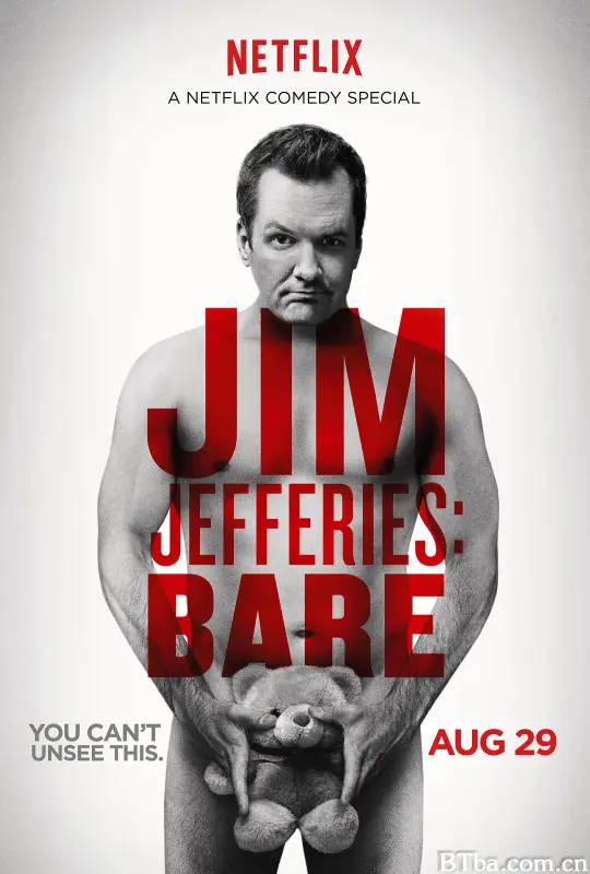 吉姆·杰弗里斯：一丝不挂/Jim Jefferies: BARE