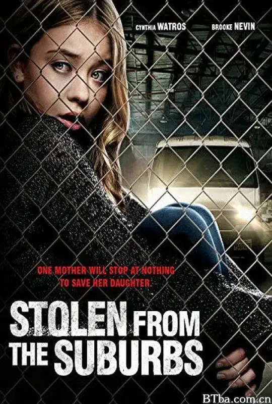 从郊区偷来的女孩/Stolen from the Suburbs