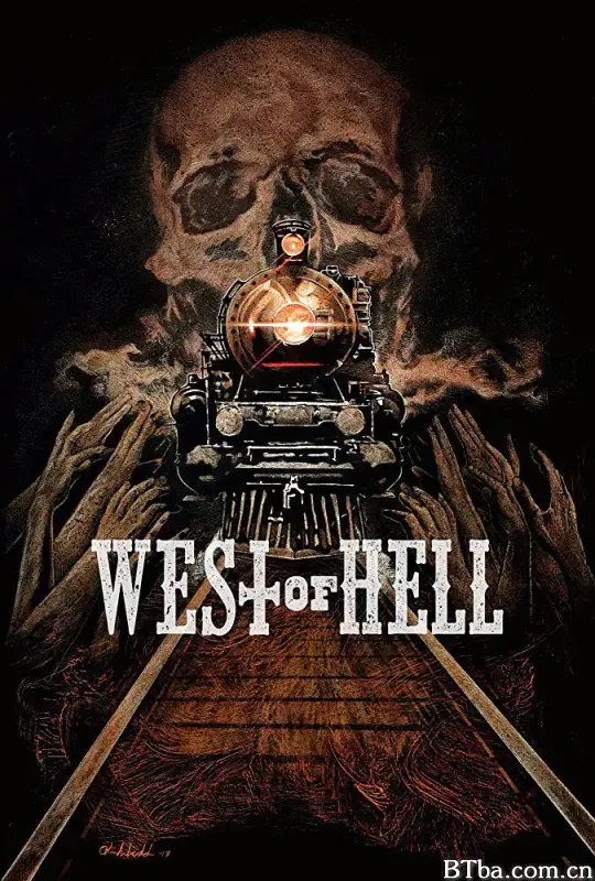 地狱西部/West of Hell