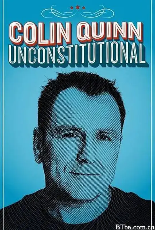 Colin Quinn: Unconstitutional