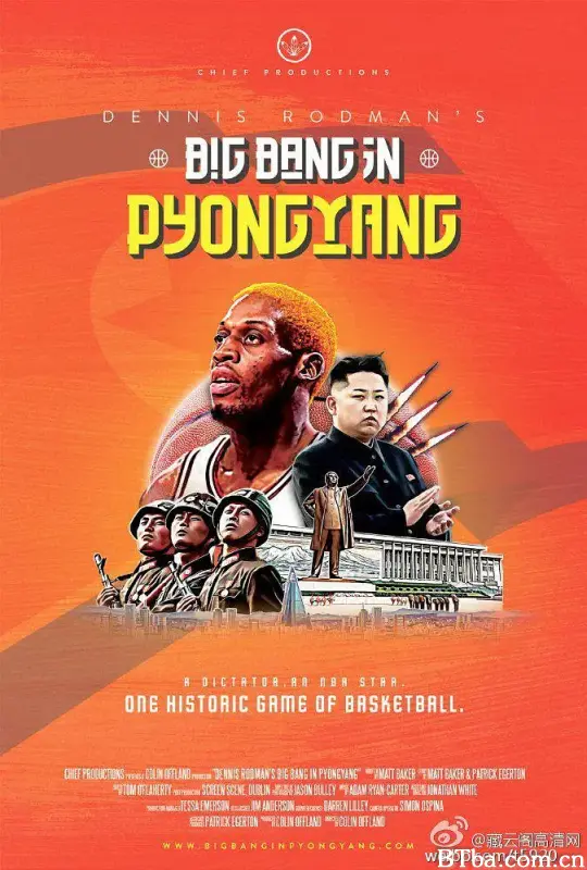 罗德曼的平壤大爆炸/Dennis Rodman’s Big Bang in PyongYang