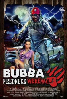 乡下狼人布巴/Bubba the Redneck Werewolf