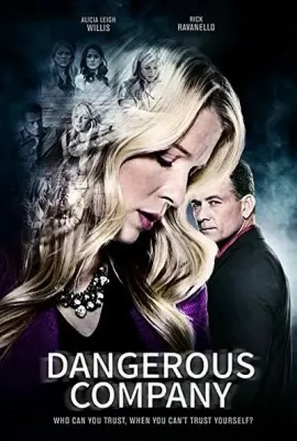 邪恶的伴侣/dangerous company