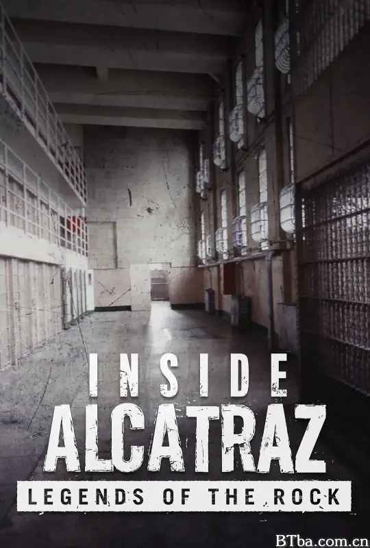 Inside Alcatraz: Legends of the Rock