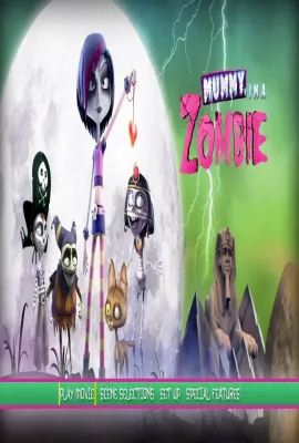 Mummy, I’m A Zombie