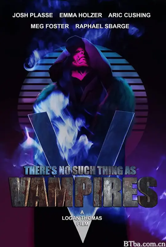 哪来什么吸血鬼/There's No Such Thing as Vampires