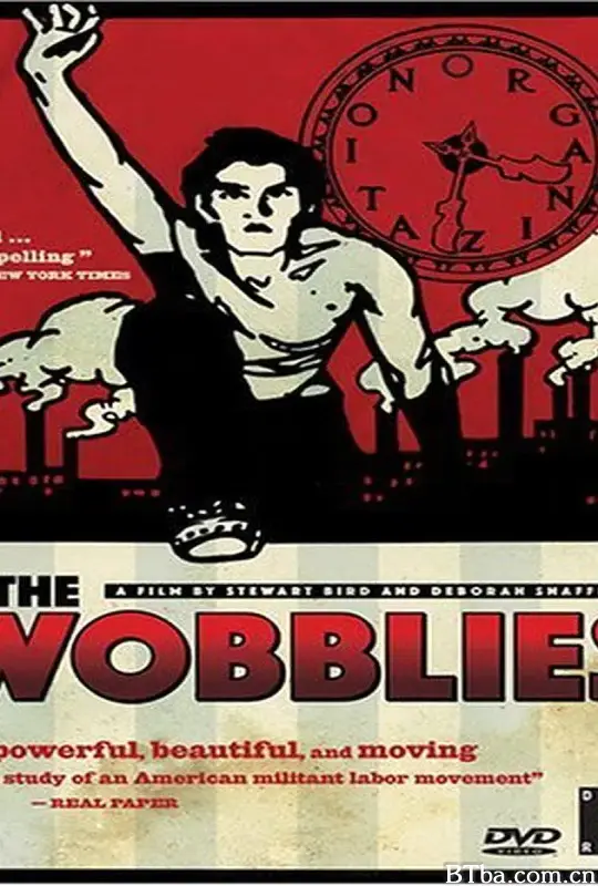 The Wobblies (1979) 1080P BT磁力 迅雷网盘下载