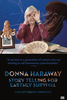 唐娜·哈拉维：为地球存续而讲故事/Donna Haraway : Story Telling for Earthly Survival