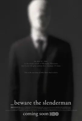 警惕瘦长人/Beware the Slenderman