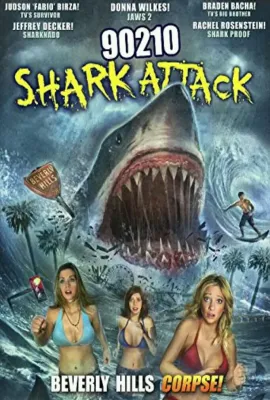 90210生化狂鲨/90210 Shark Attack