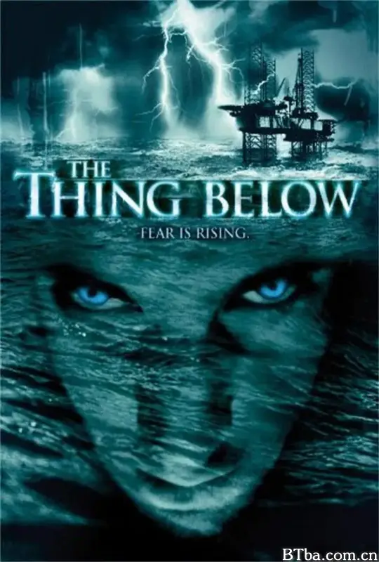 怪从底出/The Thing Below