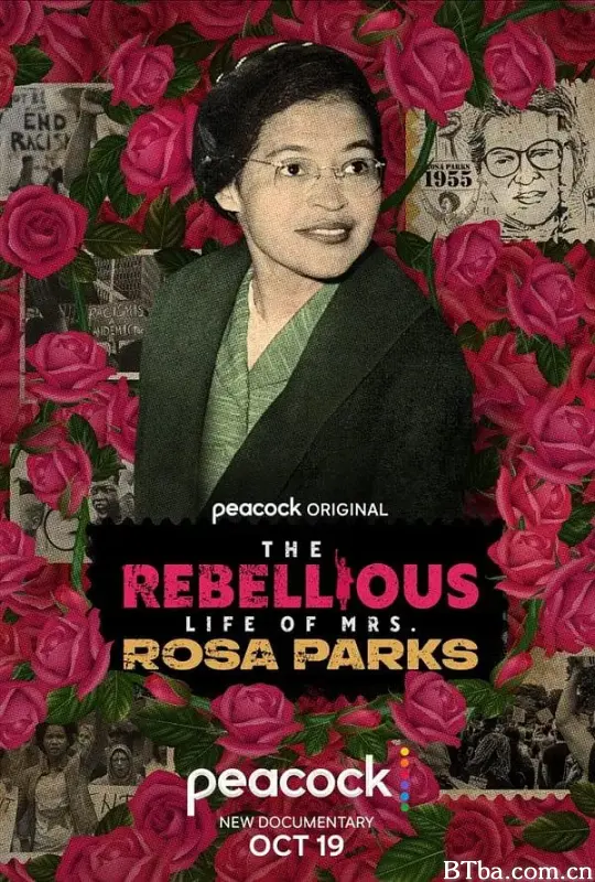 罗莎·帕克斯的叛逆人生/The Rebellious Life of Mrs. Rosa Parks