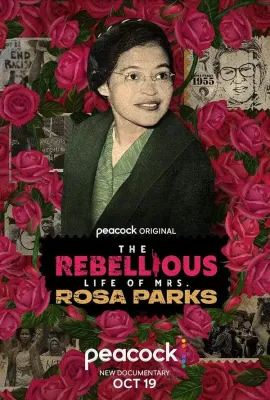 罗莎·帕克斯的叛逆人生/The Rebellious Life of Mrs. Rosa Parks