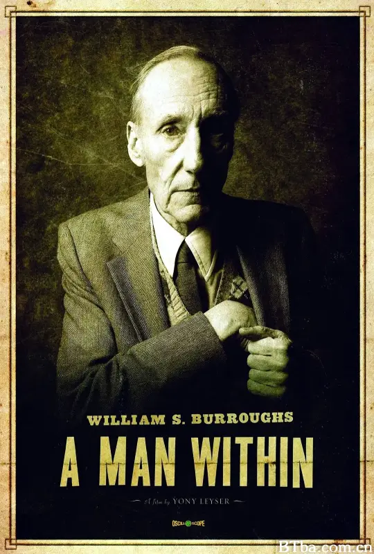 威廉布洛斯的叛逆人生 William S. Burroughs: A Man Within (2010) 1080P/720P BT磁力 迅雷网盘下载