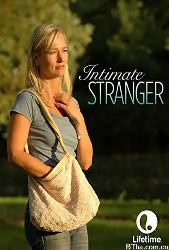 亲密的陌生人/Intimate Stranger