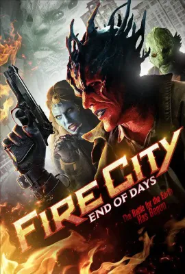 火城：结束的日子/Fire City: End of Days