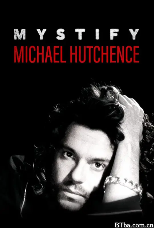 惑星逆行:麥可赫金斯/Mystify: Michael Hutchence