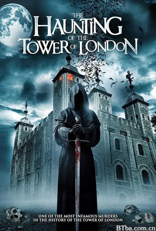 伦敦塔闹鬼/The Haunting of the Tower of London