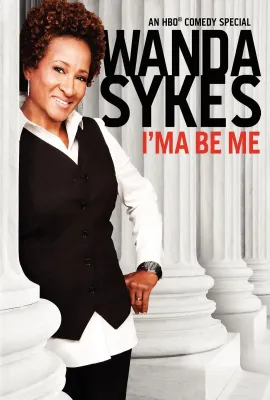 旺达·赛克丝：做自己/Wanda Sykes: I'ma Be Me