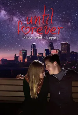 直至永远/Until Forever