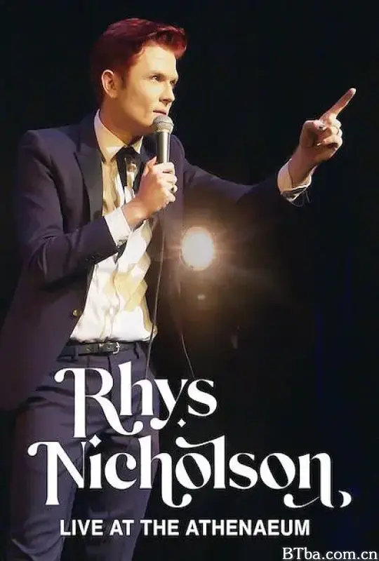 莱斯·尼科尔森：雅典娜剧院现场/Rhys Nicholson: Live at the Athenaeum