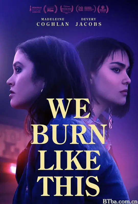 我们燃烧的模样/We Burn Like This