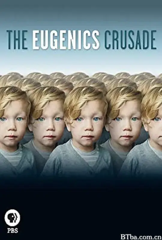 优生学改革运动/The Eugenics Crusade