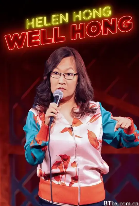 Helen Hong: Well Hong (2022) 1080P BT磁力 迅雷网盘下载