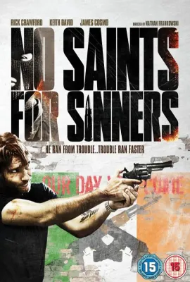 没有圣徒的罪人/No Saints for Sinners