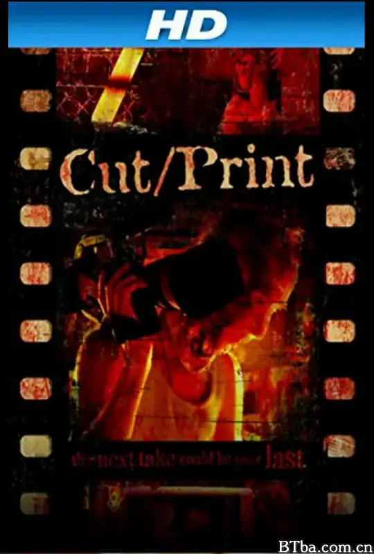 虐杀电影/Cut, Print