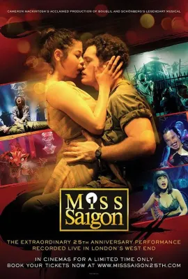 西贡小姐：二十五周年纪念表演/Miss Saigon: The 25th Anniversary Performance