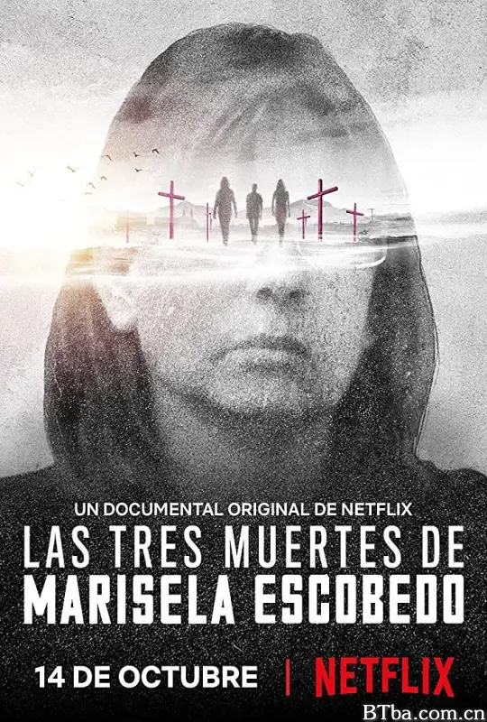 一名母亲的三重死亡/Las tres muertes de Marisela Escobedo