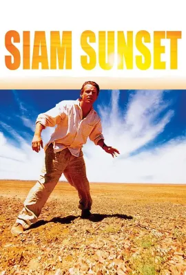 生命奇色/Siam Sunset