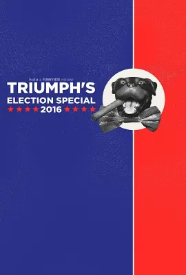 Triumph's Election Special 2016
